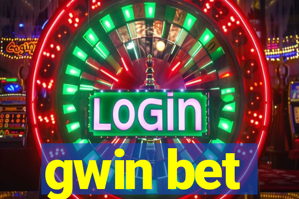 gwin bet